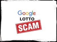 gmail lottery|How to Deal with Google Lotto Scams .